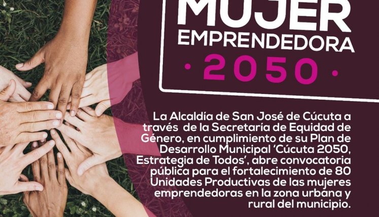 Abren convocatoria para emprendedoras de Cúcuta. 