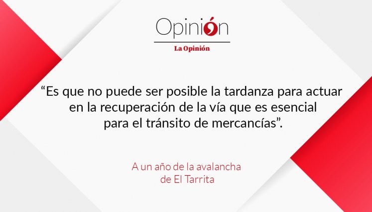 A un año de la avalancha de El Tarrita