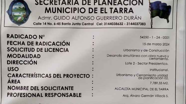 Esta es la primera vez que El Tarra  expide licencia de construcción para este tipo de obras.  