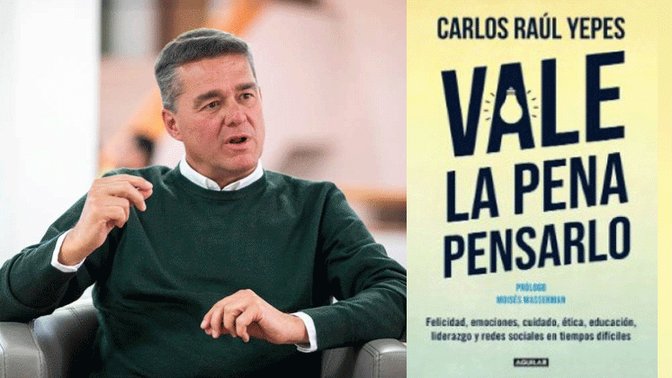 Carlos Raúl Yepes-Vale la pena pensarlo