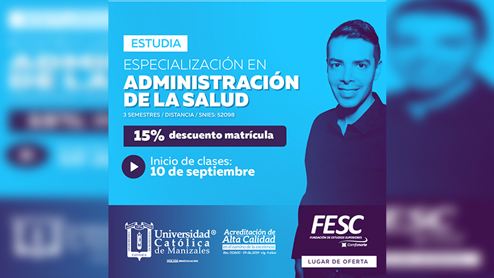 Estudie en Cúcuta la Especialización en Administración de la Salud con la Universidad Católica de Manizales