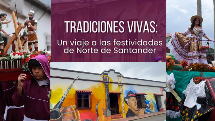 Especiales | Tradiciones vivas: Un viaje a las festividades de Norte de Santander