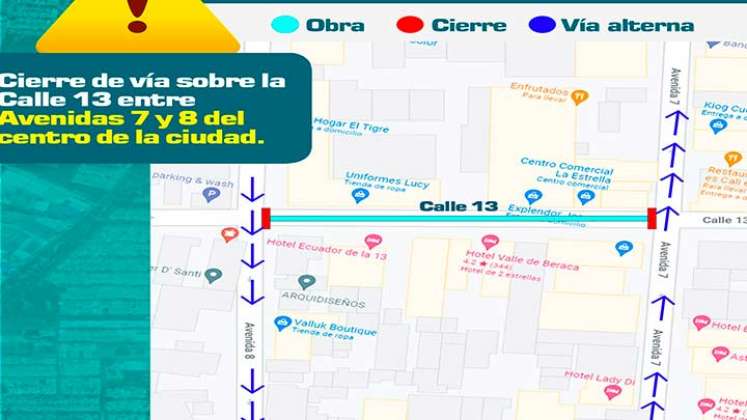 En la calle 13 entre avenidas 7 y 8 no habrá paso de carros./Foto cortesía