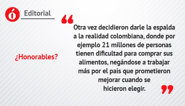 ¿Honorables?