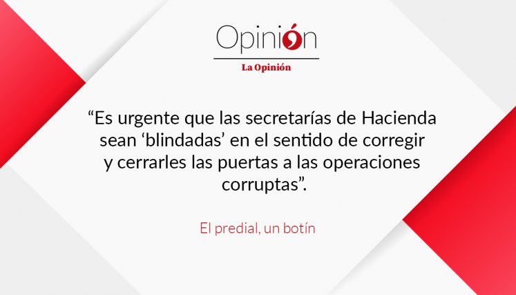El predial, un botín
