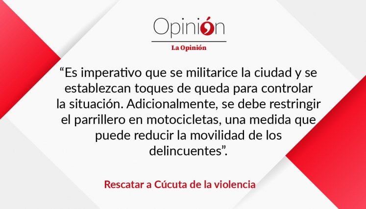 Rescatar a Cúcuta de la violencia