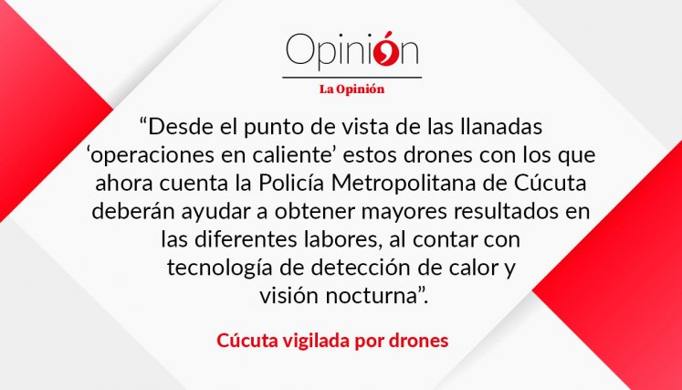 Cúcuta vigilada por drones
