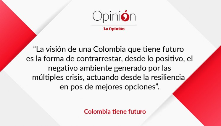 Colombia tiene futuro