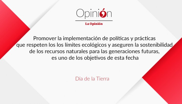 Editorial Día de la Tierra. Editorial Día de la Tierra.