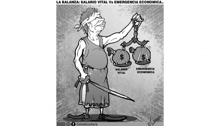 La balanza salario vital Vs Emergencia económica 
