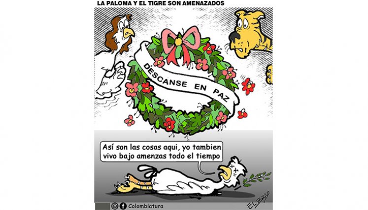 La Paloma y el Tigre son amenazados 