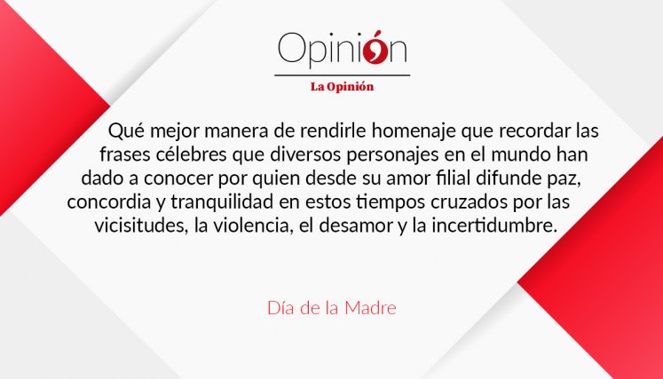 24 de mayo, editorial del Día de las Madres.
