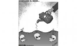 Sembrando el miedo. 