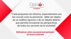 Reflexiones sobre una pensional aprobada de forma acelerada