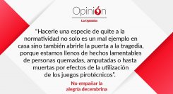 No empañar la alegría decembrina