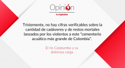 El río Catatumbo y su dolorosa carga