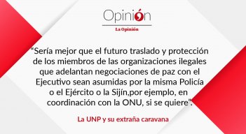 La UNP y su extraña caravana