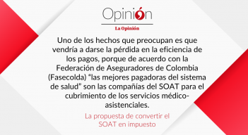 La propuesta de convertir el SOAT en impuesto