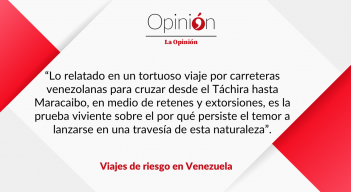 Viajes de riesgo en Venezuela